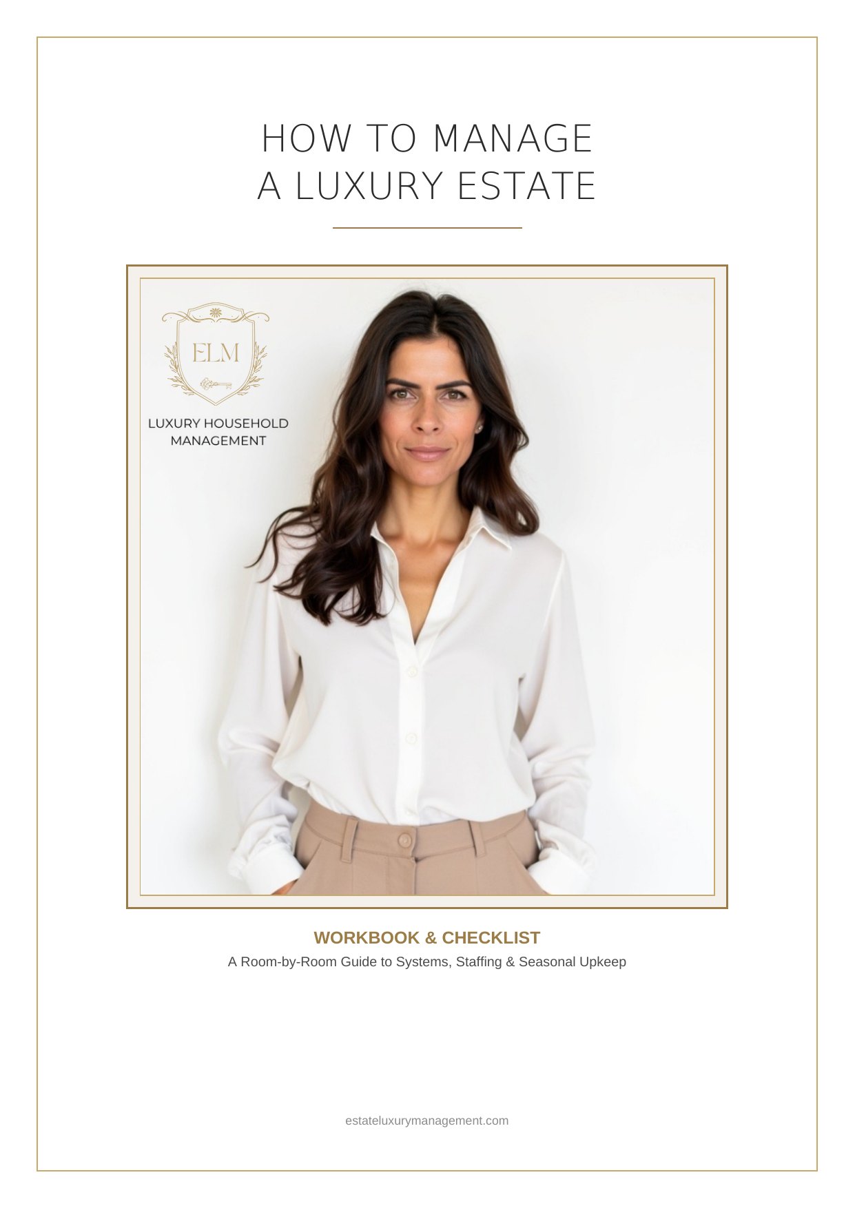 How to Manage a Luxury Estate workbook cover
